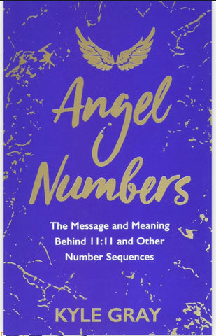 Angel Numbers: The Message and Meaning Behind 11:11 and Other Number Sequences